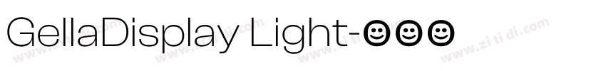 GellaDisplay Light字体转换